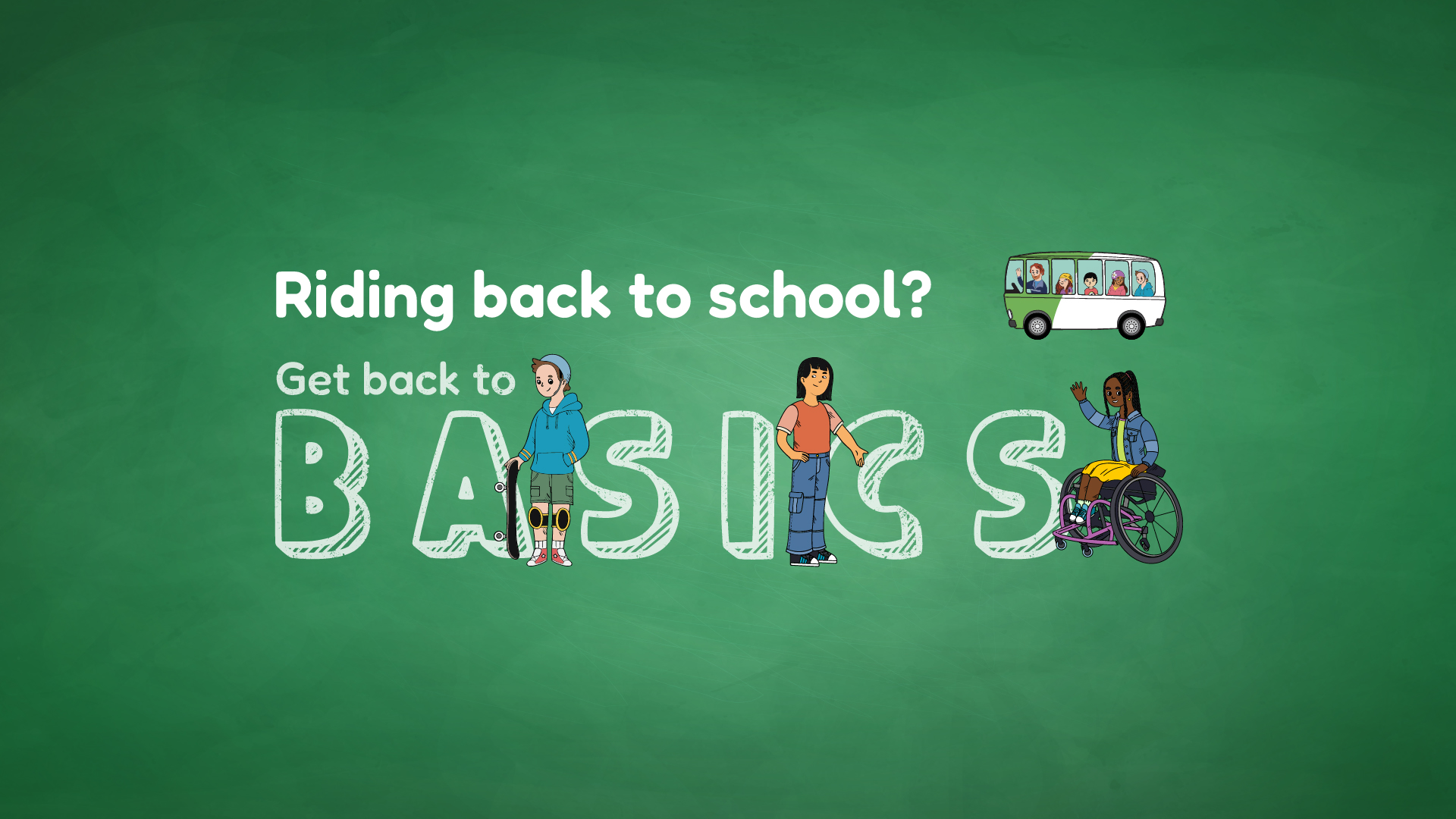 Riding back to school? Get back to basics!
